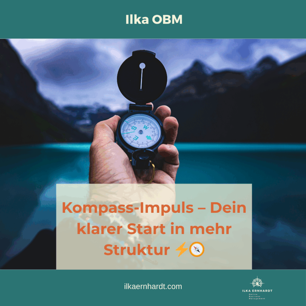 Kompass-Impuls – Dein klarer Start in mehr Struktur ⚡🧭